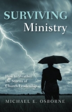 Cover art for Surviving Ministry: How to Weather the Storms of Church Leadership