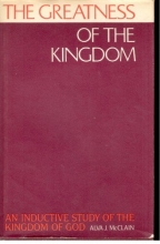 Cover art for The Greatness of the Kingdom: An Inductive Study of the Kingdom of God