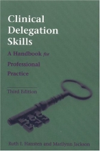 Cover art for Clinical Delegation Skills, Third Edition: A Handbook for Professional Practice