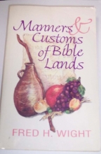 Cover art for Manners & Customs of Bible lands