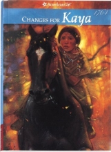 Cover art for Changes For Kaya (American Girl (Quality))