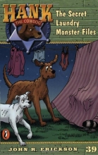 Cover art for The Secret Laundry Monster Files #39 (Hank the Cowdog)