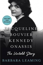 Cover art for Jacqueline Bouvier Kennedy Onassis: The Untold Story