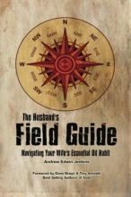 Cover art for The Husband's Field Guide: Navigating Your Wife's Essential Oil Habit