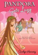 Cover art for Pandora Gets Lazy (The Mythic Misadventures)
