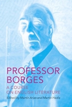 Cover art for Professor Borges: A Course on English Literature