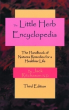 Cover art for Little Herb Encyclopedia: The Handbook of Natures Remedies for a Healthier Life
