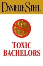Cover art for Toxic Bachelors (1st Edition)