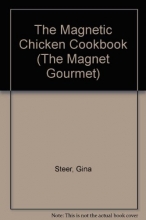Cover art for The Magnetic Chicken Cookbook (The Magnet Gourmet)