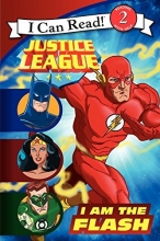 Cover art for Justice League Classic: I Am the Flash (I Can Read Level 2)
