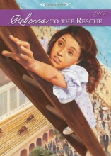 Cover art for Rebecca to the Rescue (American Girl (Quality))