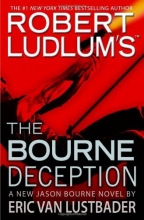Cover art for Robert Ludlum's The Bourne Deception (Series Starter, Jason Bourne #7)
