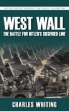 Cover art for West Wall: The Battle for Hitler's Siegfried Line, September 1944-March 1945