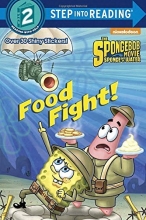 Cover art for Food Fight! (SpongeBob SquarePants) (Step into Reading)