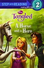 Cover art for A Horse and a Hero (Disney Tangled) (Step into Reading)