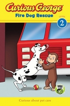 Cover art for Curious George Fire Dog Rescue (CGTV reader)