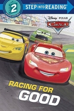Cover art for Racing for Good (Disney/Pixar Cars) (Step into Reading)