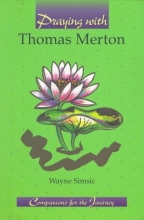 Cover art for Praying with Thomas Merton (Companions for the Journey)