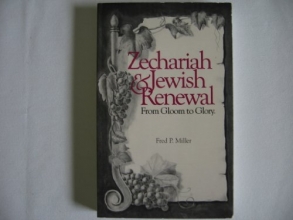 Cover art for Zechariah & Jewish Renewal From Gloom to Glory