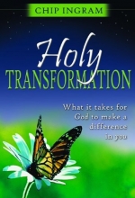Cover art for Holy Transformation: What It Takes for God to Make a Difference in You