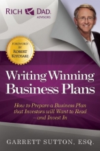 Cover art for Writing Winning Business Plans: How to Prepare a Business Plan that Investors Will Want to Read and Invest In (Rich Dad Advisors)
