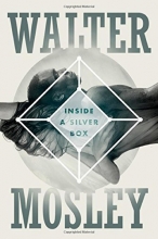 Cover art for Inside a Silver Box: A Novel