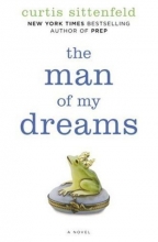 Cover art for The Man of My Dreams: A Novel
