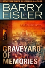 Cover art for Graveyard of Memories (A John Rain Novel)