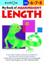 Cover art for My Book of Measurement: Length (Kumon Math Workbooks)