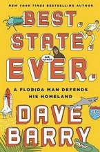 Cover art for Best. State. Ever.: A Florida Man Defends His Homeland