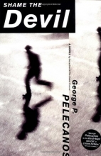 Cover art for Shame the Devil: A Novel