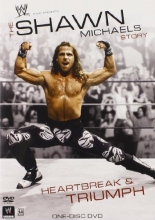 Cover art for WWE: The Shawn Michaels Story: Heartbreak and Triumph