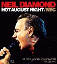 Cover art for Hot August Night/NYC: Live From Madison Square Garden, August 2008 (DVD/CD)