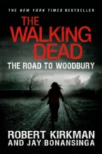 Cover art for The Walking Dead: The Road to Woodbury (The Walking Dead Series)