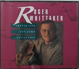 Cover art for Roger Whittaker: Thirty-six All-time Favorites