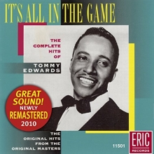 Cover art for It's All In the Game - The Complete Hits of Tommy Edwards