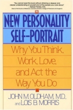 Cover art for The New Personality Self-Portrait: Why You Think, Work, Love and Act the Way You Do