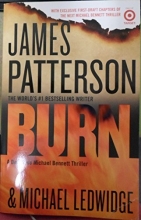 Cover art for Burn - A Detective Michael Bennett Thriller