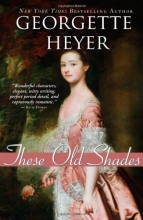 Cover art for These Old Shades (Historical Romances)