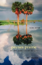 Cover art for Paynes Prairie: The Great Savanna: A History and Guide