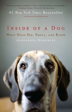Cover art for Inside of a Dog: What Dogs See, Smell, and Know