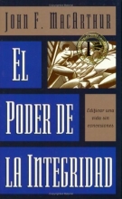 Cover art for El Poder de la Integridad / The Power of Integrity