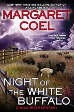 Cover art for Night of the White Buffalo (A Wind River Mystery)