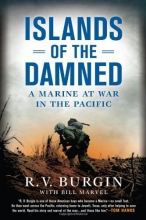 Cover art for Islands of the Damned: A Marine at War in the Pacific