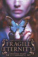 Cover art for Fragile Eternity (Wicked Lovely, Book 3)