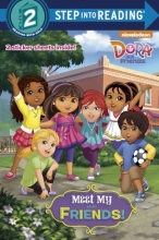 Cover art for Meet My Friends! (Dora and Friends) (Step into Reading)