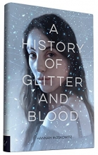 Cover art for A History of Glitter and Blood