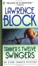 Cover art for Tanner's Twelve Swingers (Evan Tanner Mysteries)