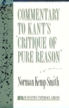 Cover art for Commentary to Kant's Critique of Pure Reason (Humanities Paperback Library)