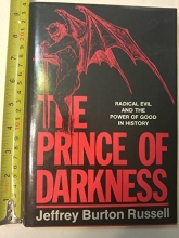 Cover art for The Prince of Darkness: Radical Evil and the Power of Good in History